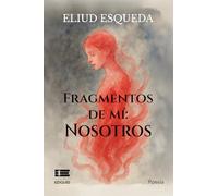 Fragmentos de mí: nosotros