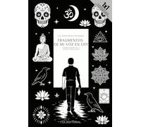 Fragmentos de mi voz en off: Poesía esencial y otros Nocturnos