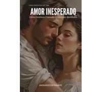 Fragmentos De Um Amor Inesperado (ebook)