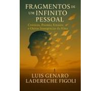 Fragmentos De Um Infinito Pessoal (ebook)