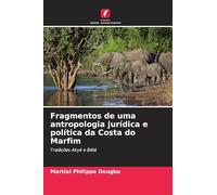 Fragmentos de uma antropologia jurídica e política da Costa do Marfim: Tradições Akyé e Bété