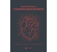 Fragmentos De Un Corazón Adolescente