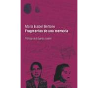 Fragmentos De Una Memoria