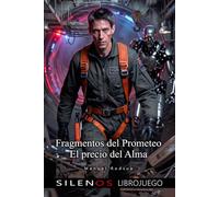 Fragmentos del Prometeo: El Precio del Alma: Librojuego