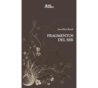 Fragmentos del ser