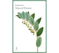 Fragmentos Marcel Proust