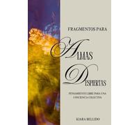 Fragmentos para almas despiertas