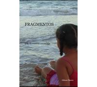 Fragmentos: Um Romance-memória