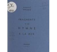 Fragments Dun Hymne À La Mer (ebook)