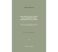 Fragments d'un traité de la propriété des hommes sur les choses