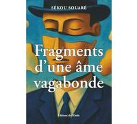 Fragments d'une âme vagabonde