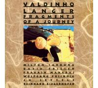 Fragments of a Journey by Valdinho Langer (1996-01-29)