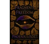 Fragments of Freedom