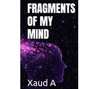 FRAGMENTS OF MY MIND
