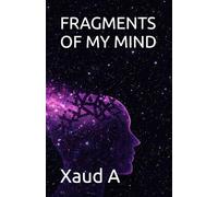FRAGMENTS OF MY MIND