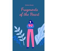 Fragments of the Heart