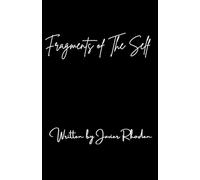 Fragments of The Self