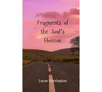 Fragments of the Soul's Horizon
