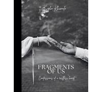 Fragments of Us: Confessions of a restless heart