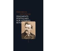 Fragments posthumes sur l'éternel retour (1880-1888)