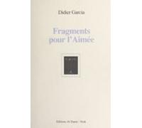 Fragments Pour Laimée (ebook)