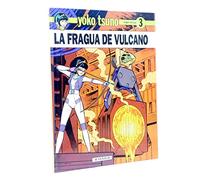 Fragua (Td) De Vulcano ;La . Yoko Tsuno