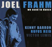 Frahm, Joel - We Used to Dance
