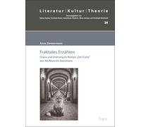 Fraktales Erzählen: Chaos und Ordnung im Roman "Der Fuchs" von Nis-Momme Stockmann: 34