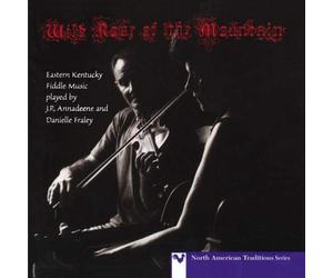 Fraley, J.P.& Annadeene/Daniel - Wild Rose of the Mountain