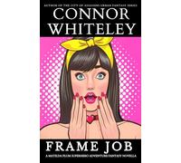 Frame Job: A Matilda Plum Superhero Adventure Fantasy Novella (The Matilda Plum Fantasy Stories)
