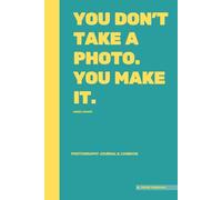 FRAME Photography Journal & Logbook: Camera Settings, Photo Shoot Notes & Creative Planning for Photographers (FRAME Studio Photo Series)