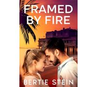 Framed By Fire (Seashore Cove Series)