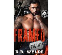 Framed for Life: A Dark MC Romance Quick Read with age gap and grumpy protective alpha biker (The Kings of Darkness MC)