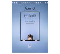 framed portraits - fine art Fotografie von Michael Allmaier (Tischkalender 2026 DIN A5 hoch), CALVENDO Monatskalender: Porträt und Beautyfotografie