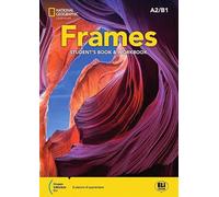 Frames. A2-B1. Student's book and workbook Essential. With ESP Cooking Service, Hospitality. Per le Scuole superiori. Con e-book. Con espansione online