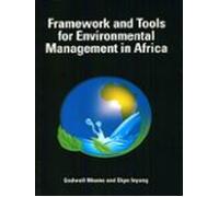 Framework And Tools For Environmental Management In Africa (ebook)