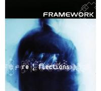 Framework - Reflections [Import]