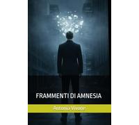 Frammenti di amnesia