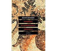 Frammenti di antropologia anarchica