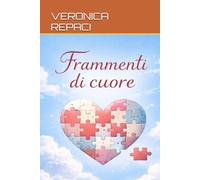 FRAMMENTI DI CUORE: UNA STORIA DI UNA RAGAZZA CON DISTURBO BORDERLINE