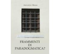 Frammenti Di Paradogmatica? (ebook)