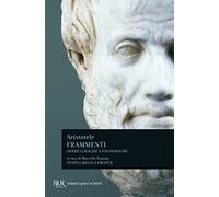 Frammenti. Opere logiche e filosofiche. Testo greco a fronte (BUR Classici greci e latini)