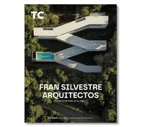 Fran Silvestre. Arquitectura 2018- 2026: 173 (TC Cuadernos)