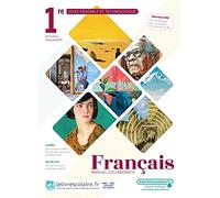 Français 1re: Manuel de l'élève