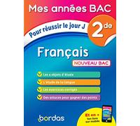 Français 2de: Pour réussir le jour J