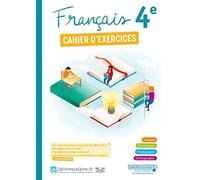 Français 4e: Cahier d'exercices