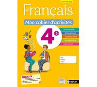 Français 4e: Mon cahier d'activités