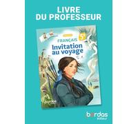 Français 5e Invitation au voyage: Livre du professeur