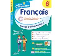 Français 6e: Cahier d'entraînement