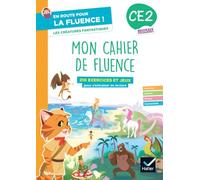 Français CE2 En route pour la fluence ! Mon cahier de fluence: 210 exercices et jeux pour s'entraîner en lecture